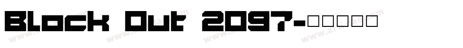 Block Out 2097字体转换